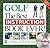 The Best Instruction Book Ever! Golf Magazine's Top 100 Teach... by Golf Magazine