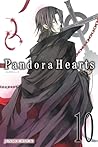 Pandora Hearts, Vol. 10 by Jun Mochizuki