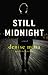 Still Midnight (Alex Morrow, #1)