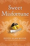 Sweet Misfortune