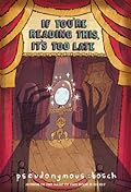 If You&#x27;re Reading This, It&#x27;s Too Late (Secret, #2) 