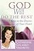 God Will Do the Rest by Catherine Galasso-Vigorito