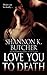 Love You to Death
