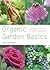 Organic Garden Basics by Bob Flowerdew