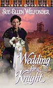 Wedding for a Knight
