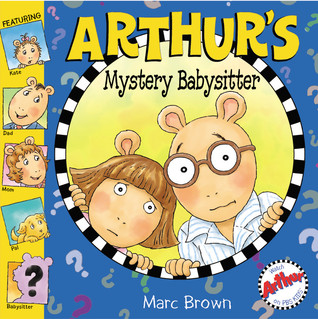 Arthur's Mystery Babysitter (Arthur)