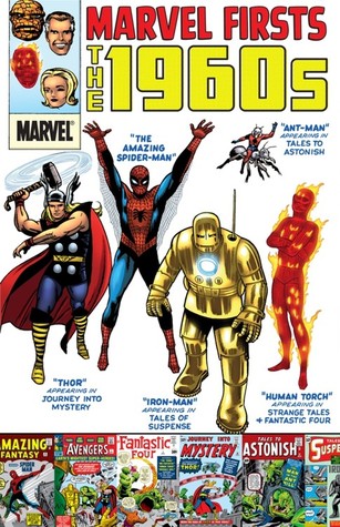 Marvel Firsts: The 1960s (Paperback)