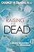 Raising the Dead by Chauncey W. Crandall