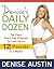 Denise's Daily Dozen: The Easy, Every Day Program to Lose Up to 12 Pounds in 2 Weeks