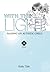 With the Light: Raising an ...