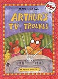 Arthur's TV Trouble