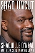 Shaq Uncut: My Story