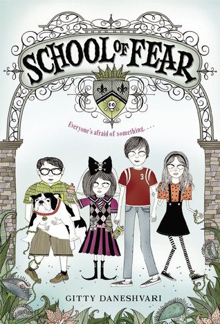 School of Fear (School of Fear, #1)