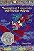 Where The Mountain Meets The Moon by Grace Lin Where The Mountain Meets The Moon by Grace Lin