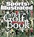 Sports Illustrated: The Golf Book