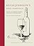 Hugh Johnson's Wine Companion: The Encyclopedia of Wines, Vineyards and Winemakers