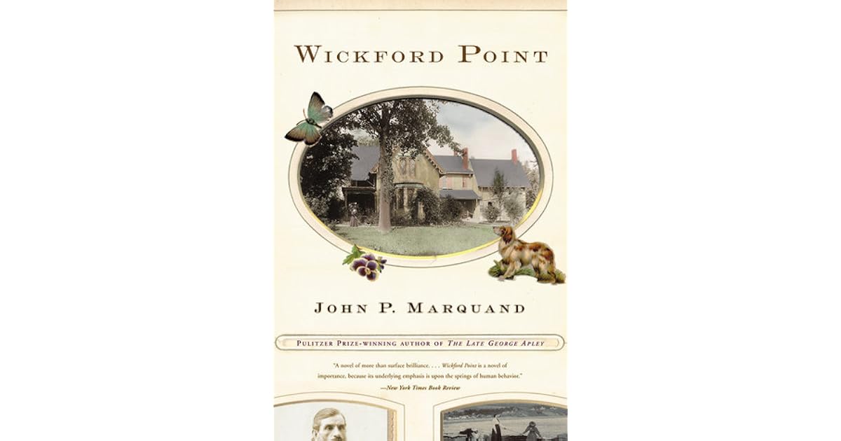 Wickford Point by John P. Marquand