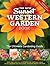 The New Sunset Western Gardening Book by Sunset Books The New Sunset Western Gardening Book by Sunset Books
