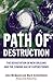 Path of Destruction by Mark Schleifstein Path of Destruction by Mark Schleifstein