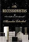 The Recessionistas by Alexandra Lebenthal