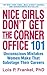 Nice Girls Don't Get the Corner Office by Lois P. Frankel