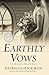 Earthly Vows (Millwood Holl...