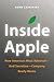 Inside Apple by Adam Lashinsky