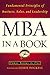 MBA in a Book: Fundamental Principles of Business, Sales, and Leadership