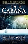 La cabaña: Donde ...