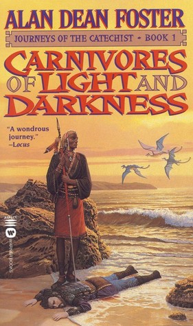 Carnivores of Light and Darkness (Journeys of the Catechist, #1)