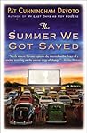 The Summer We Got Saved