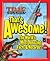 TIME For Kids That's Awesome: The World's Most Amazing Facts & Records