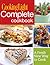 Cooking Light Complete Cookbook: A Fresh New Way to Cook