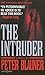 The Intruder [Mass Market Paperback] by Peter Blauner by Peter Blauner