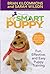 My Smart Puppy (TM) by Brian Kilcommons