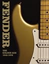 Fender: The Golde...