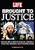 Brought to Justice: Osama Bin Laden's War on America and the Mission that Stopped Him