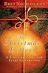 The Christmas Letters by Bret Nicholaus