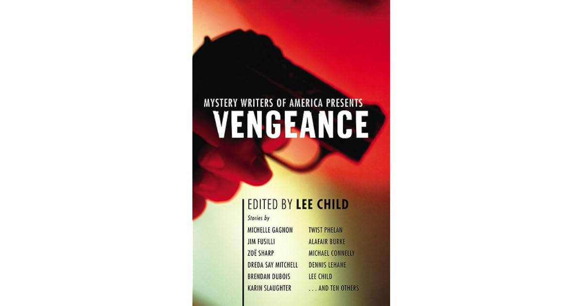 Mystery Writers of America Presents Vengeance by Lee Child