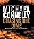 Chasing the Dime by Michael Connelly Chasing the Dime by Michael Connelly