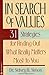 In Search of Values: 31 Str...
