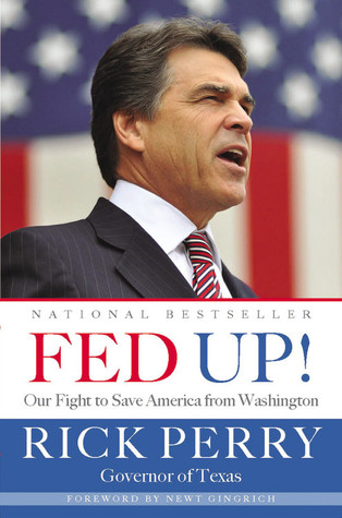 Fed Up!: Our Fight to Save America from Washington (Hardcover)