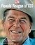 Life Ronald Reagan at 100
