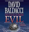 Deliver Us From Evil by David Baldacci