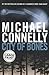 City Of Bones (Harry Bosch, #8; Harry Bosch Universe, #11)