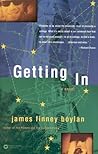 Getting In by Jennifer Finney Boylan Getting In by Jennifer Finney Boylan