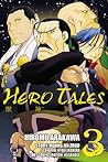 Hero Tales, Vol. 3 (Hero Tales, #3)