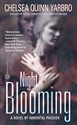 Night Blooming