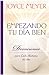 Empezando Tu Día Bien: Devociones para Cada Mañana del Año (Spanish Edition)