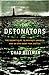 The Detonators: The Secret ...